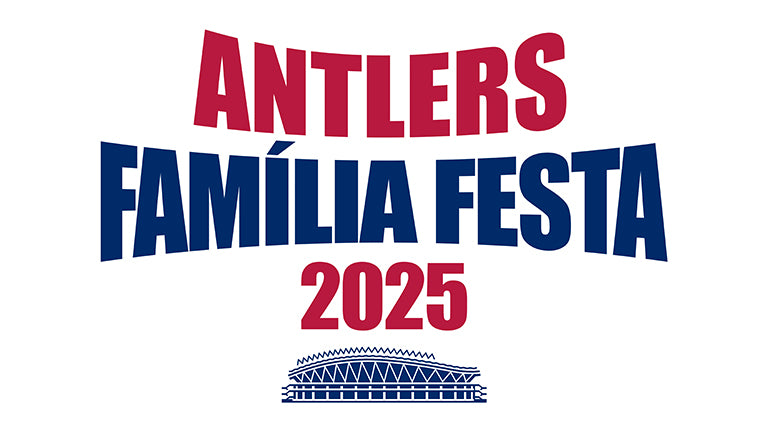 スペシャルメンバーシップ「アントラーズファミリアフェスタ」追加情報公開のお知らせ